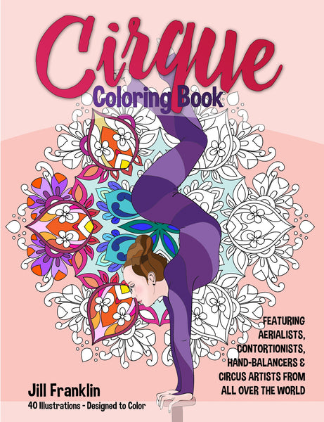 CIRQUE Coloring Book